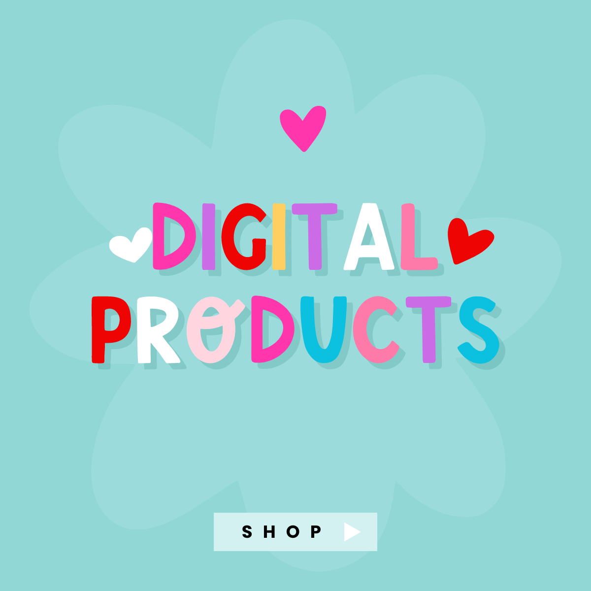 DIGITAL PRODUCTS