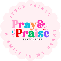 Pray & Praise Party Store